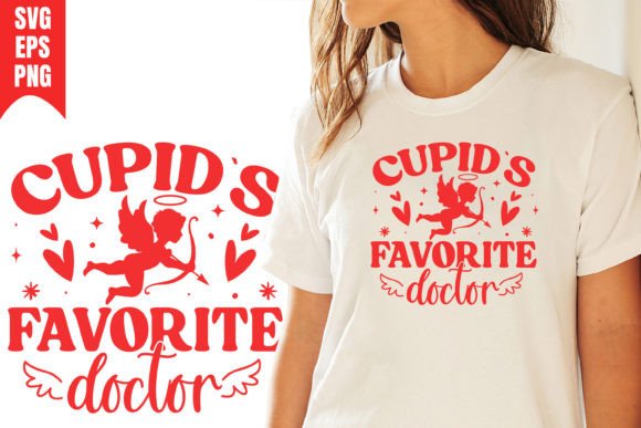 Cupid's Favorite Doctor Valentine SVG Graphics