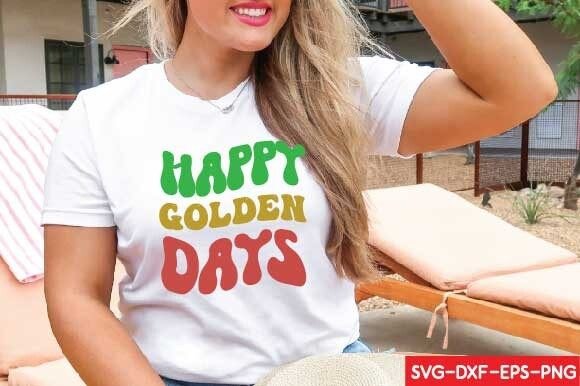 Happy Golden Days Svg Graphics