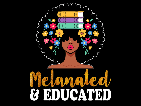 Melanated and Educated Black Girl Vector Graphics