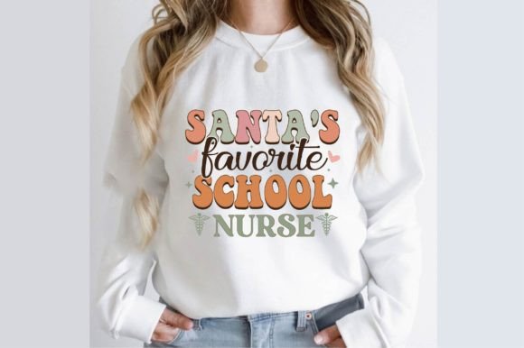 Santa’s Favorite School Nurse Design