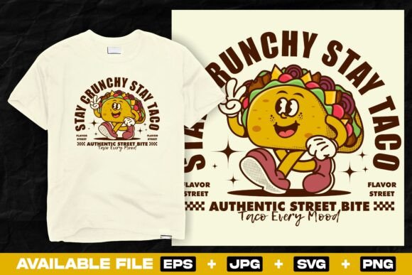 Stay Crunchy Taco Retro Cartoon Design