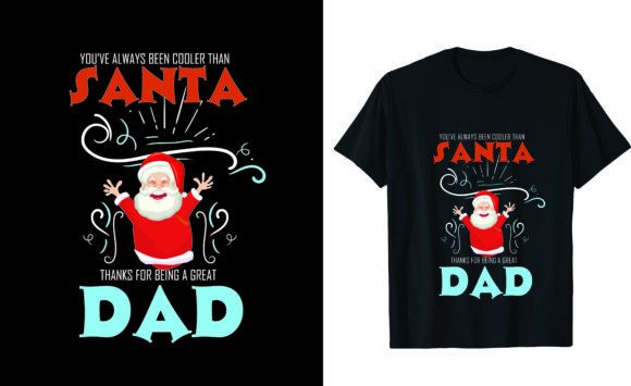 You’ve Always Been Cooler Than Santa. Graphics